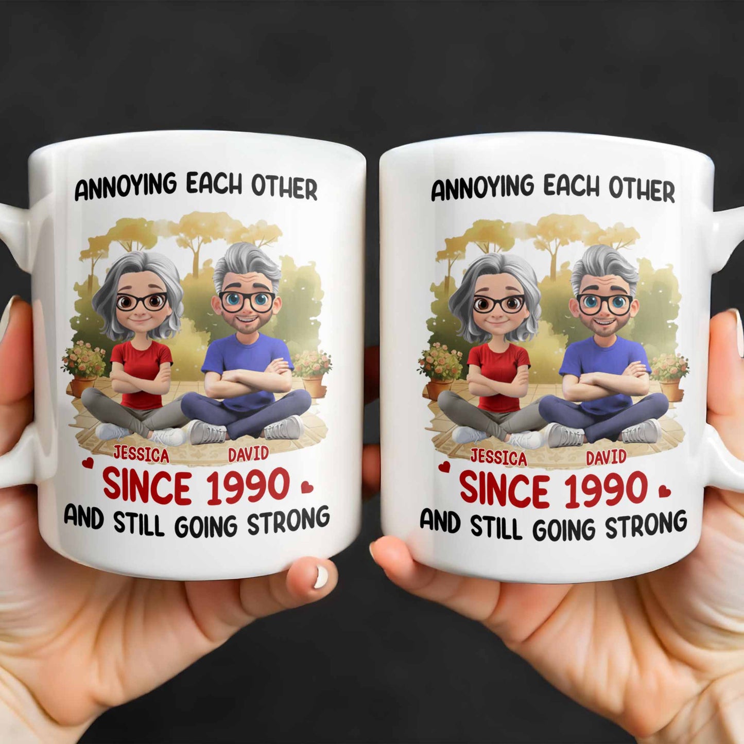 Annoying Each Other And Still Going Strong Coffee Mug