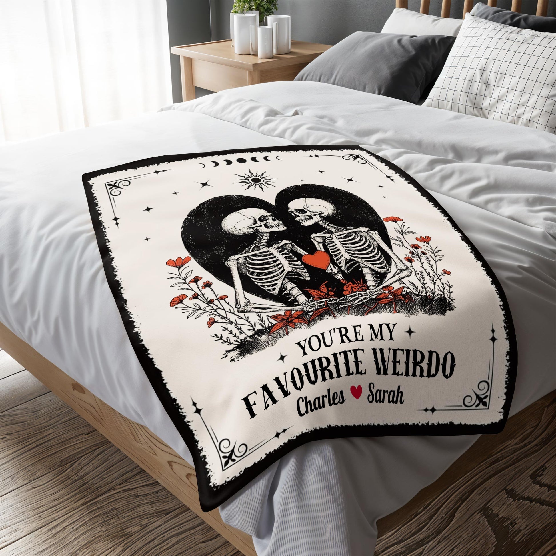 You're My Favourite Weirdo With Skeletons and Heart