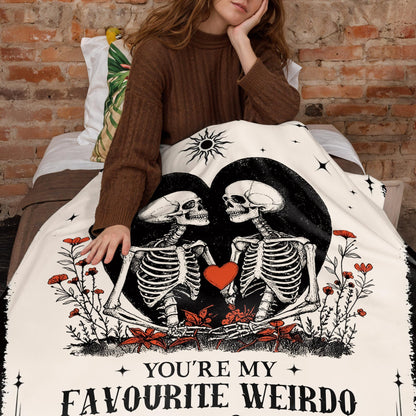You're My Favourite Weirdo With Skeletons and Heart