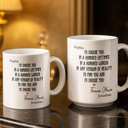 I'd Choose You In A Hundred Lifetimes, Forever Yours