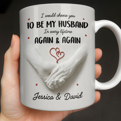 I Would Choose You To Be My Husband In Every Lifetime Again And Again