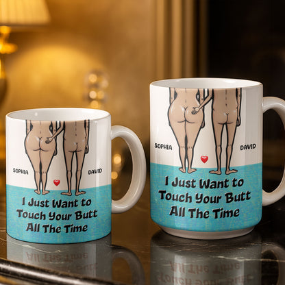 I Just Want To Touch Your Butt All The Time, Couple and Heart Design