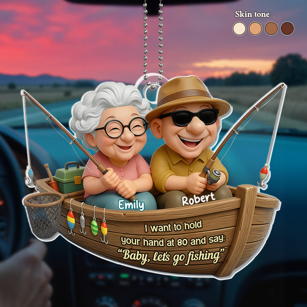 Hold Your Hand At 80 And Say Let's Go Fishing - Personalized Custom Acrylic Ornament, Car Hanging Ornament - CPL1172_ACA