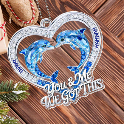 You & Me We Got This Dolphins Heart Design