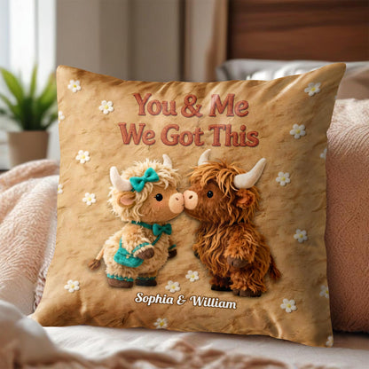 You & Me We Got This Highland Cows