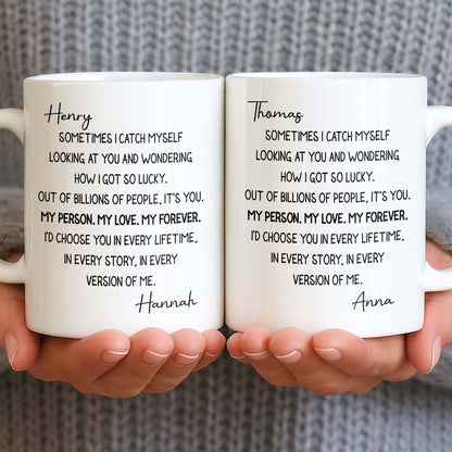 My Person, My Love, My Forever Romantic Quote