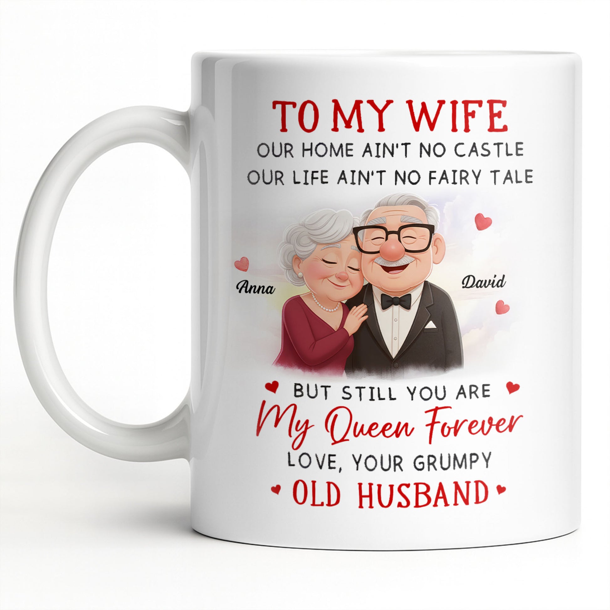 To My Wife You Are My Queen Forever Elderly Couple