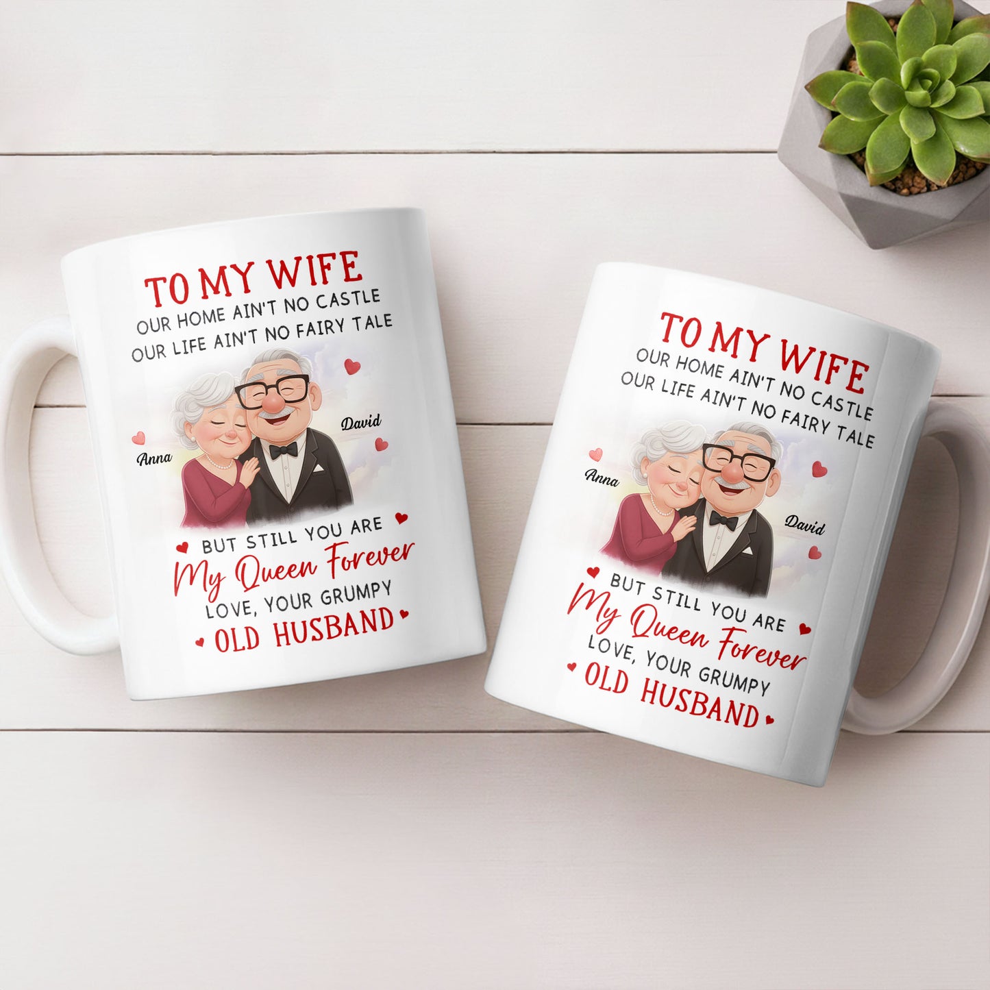 To My Wife You Are My Queen Forever Elderly Couple