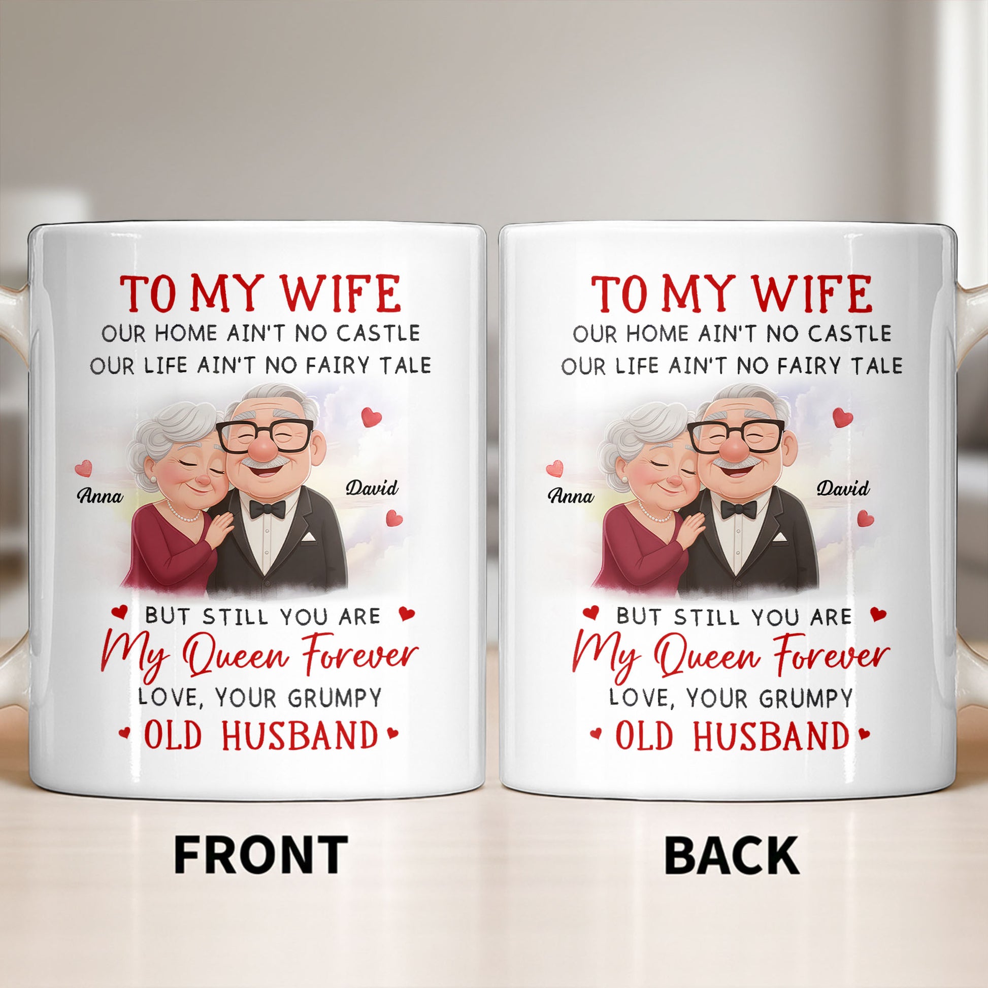 To My Wife You Are My Queen Forever Elderly Couple