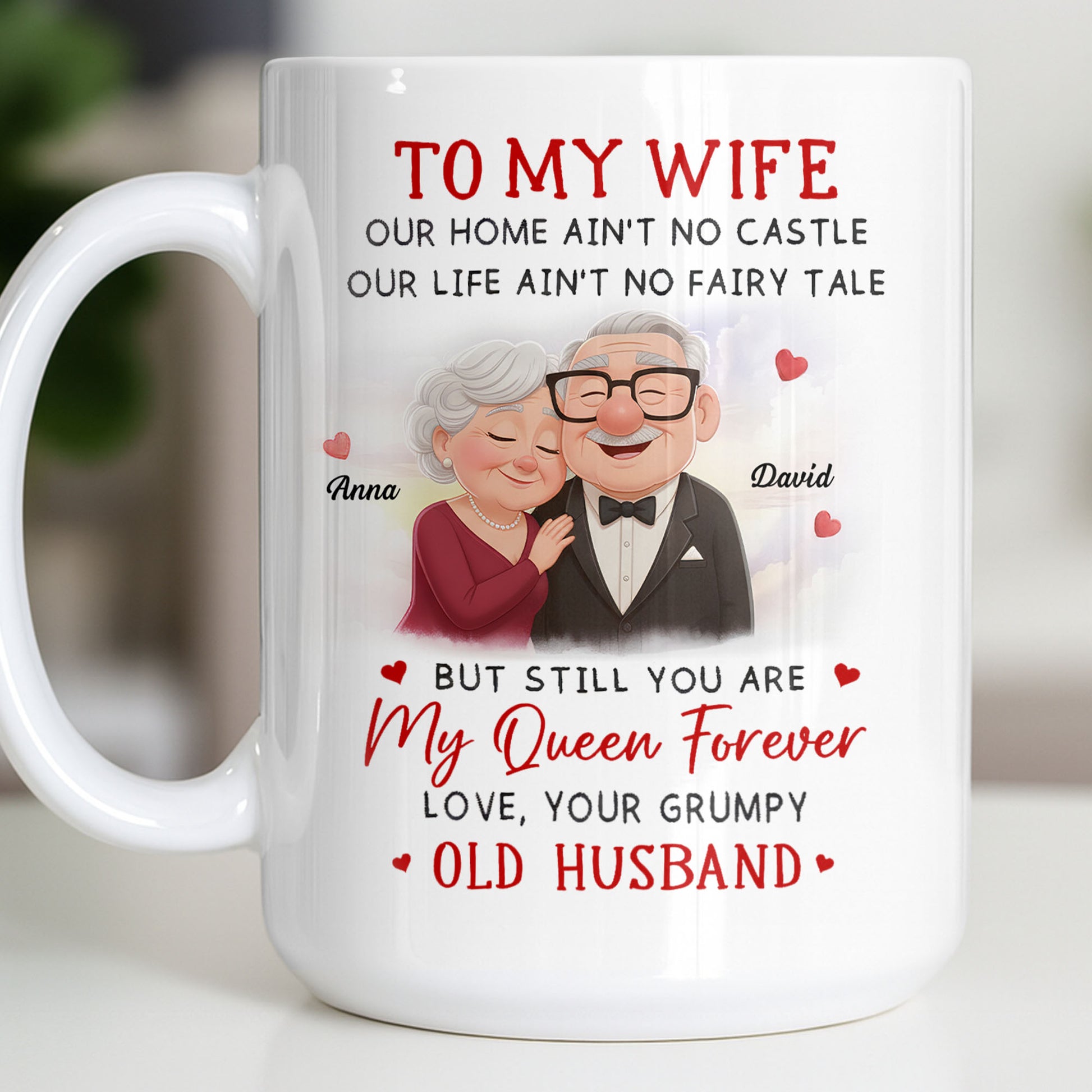 To My Wife You Are My Queen Forever Elderly Couple