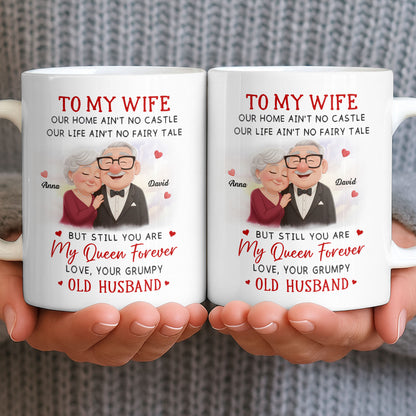 To My Wife You Are My Queen Forever Elderly Couple
