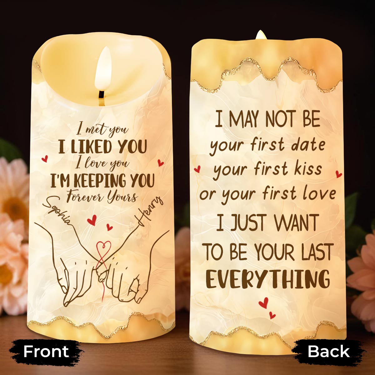 I Met You I Liked You I Love You I'm Keeping You