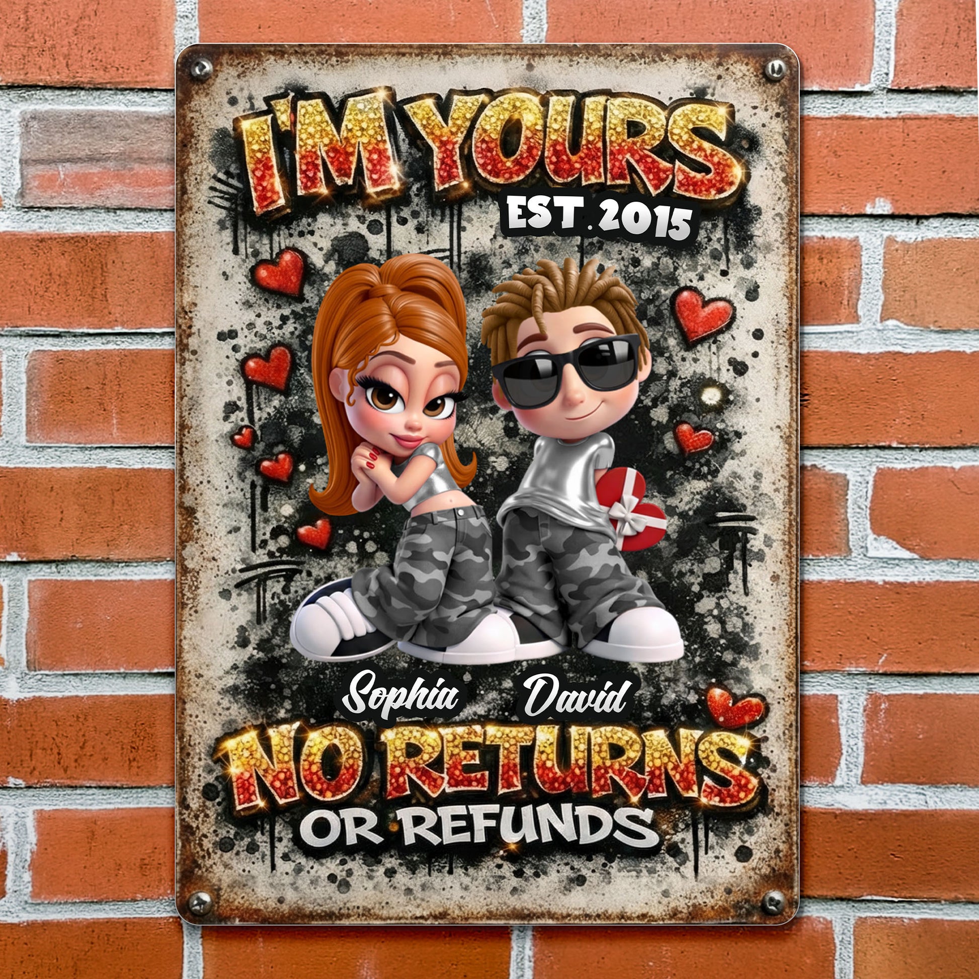 I'm Yours No Returns Or Refunds, Hearts And Military Camo
