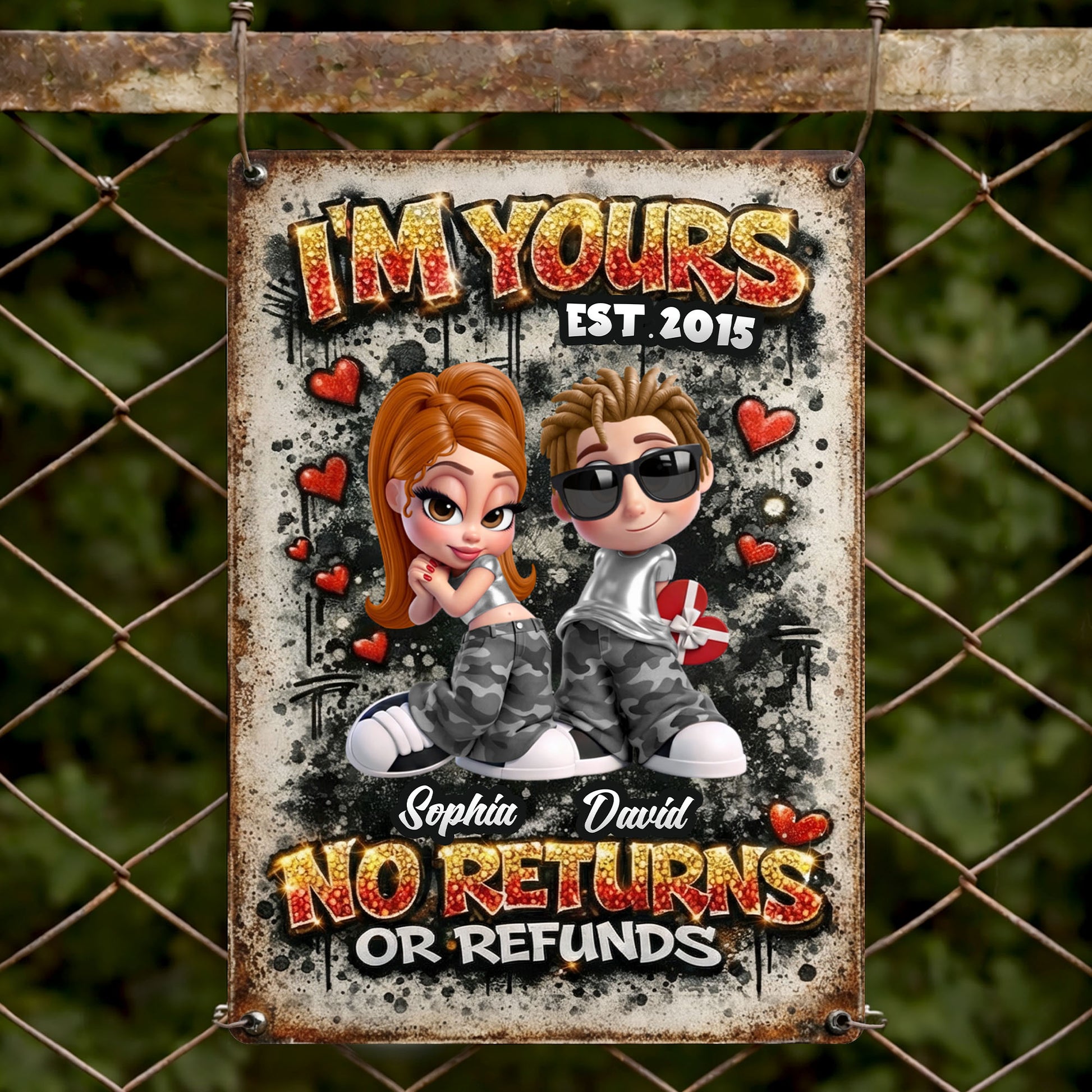 I'm Yours No Returns Or Refunds, Hearts And Military Camo