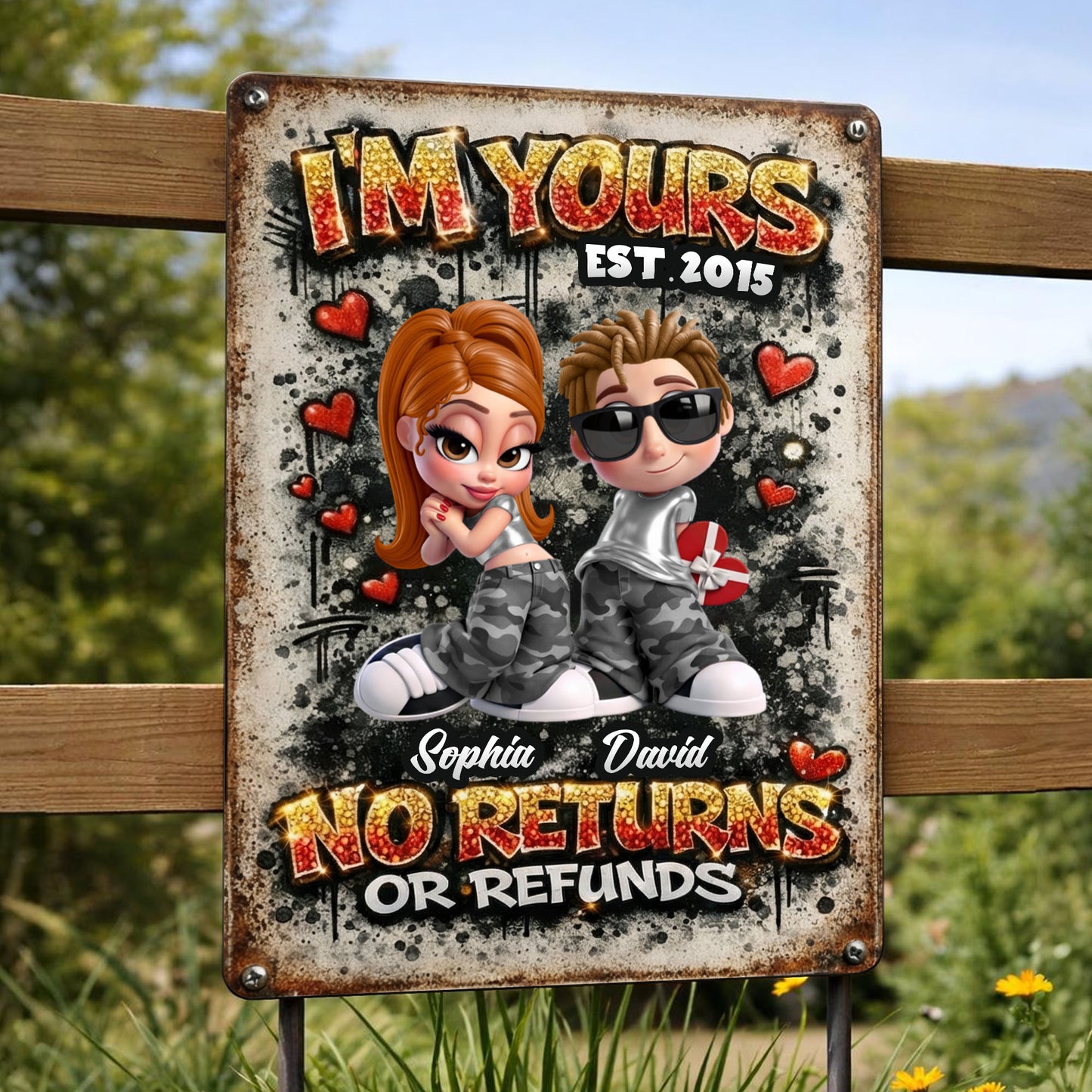 I'm Yours No Returns Or Refunds, Hearts And Military Camo