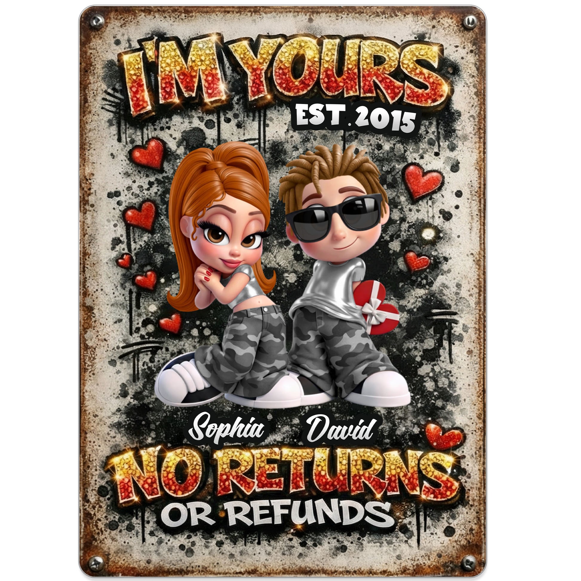 I'm Yours No Returns Or Refunds, Hearts And Military Camo