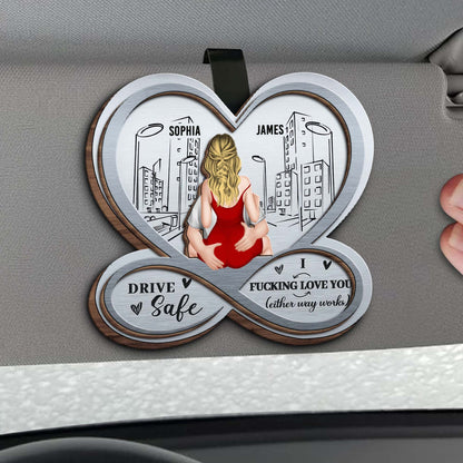 Drive Safe, I Effing Love You, Cityscape Heart Design