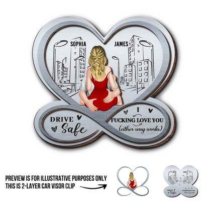 Drive Safe, I Effing Love You, Cityscape Heart Design