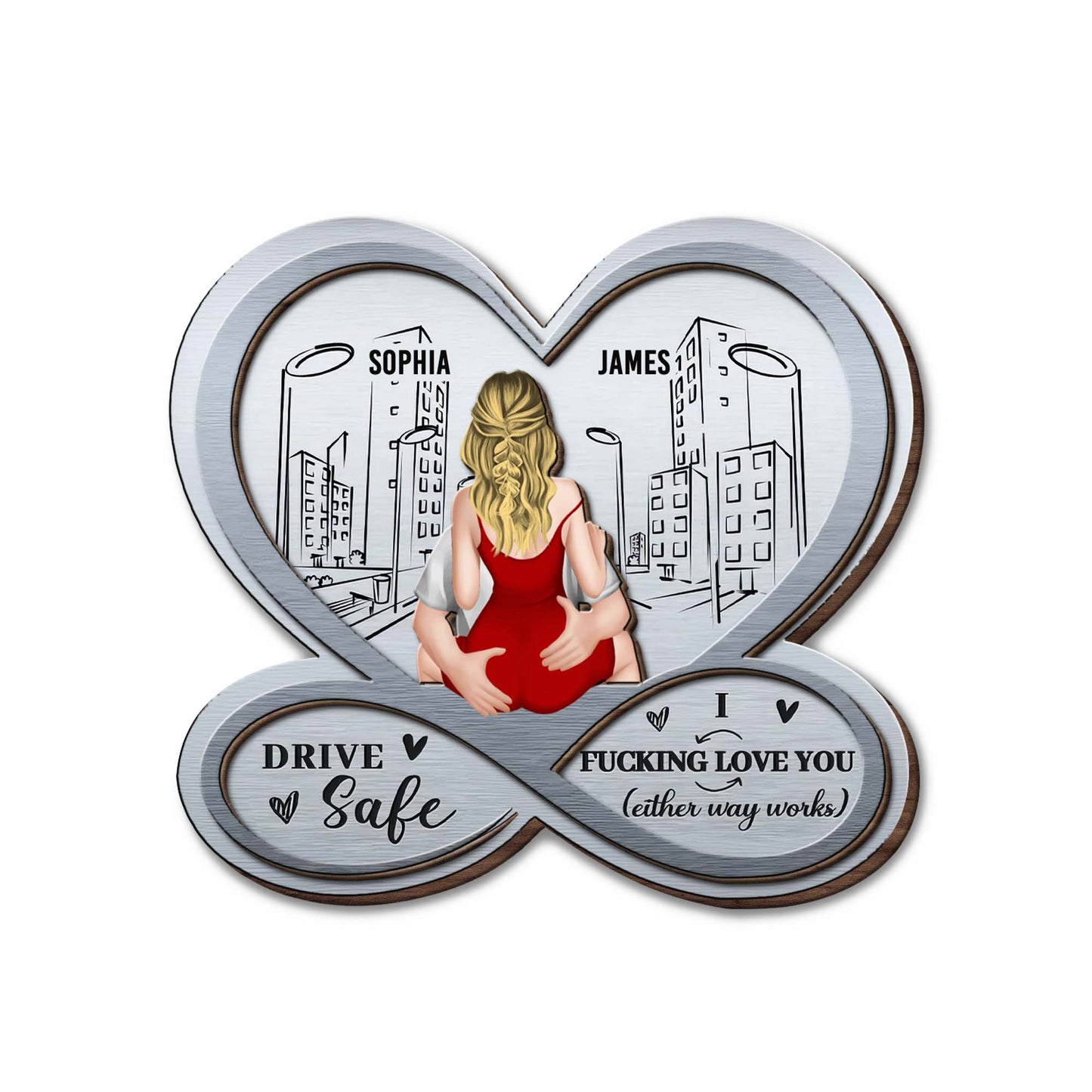 Drive Safe, I Effing Love You, Cityscape Heart Design