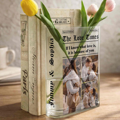 If I Know What Love Is, It Is Because Of You, Couple Photos - Personalized Acrylic Book Vase - CPL1255_ABOVA