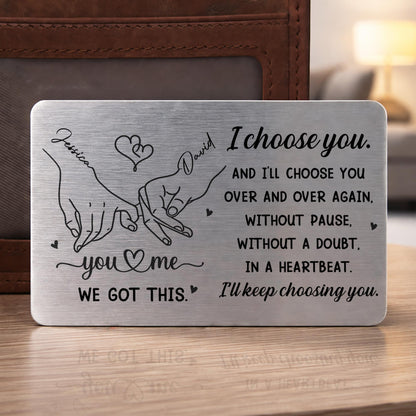 I Choose You Over And Over, Heart And Holding Hands