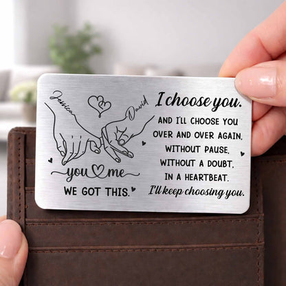 I Choose You Over And Over, Heart And Holding Hands