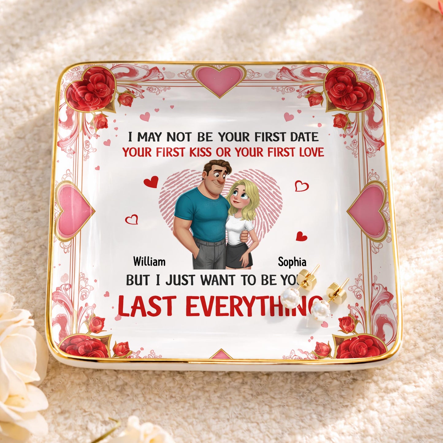 I May Not Be Your First Date But I Just Want To Be Your Last Everything, Hearts And Couple