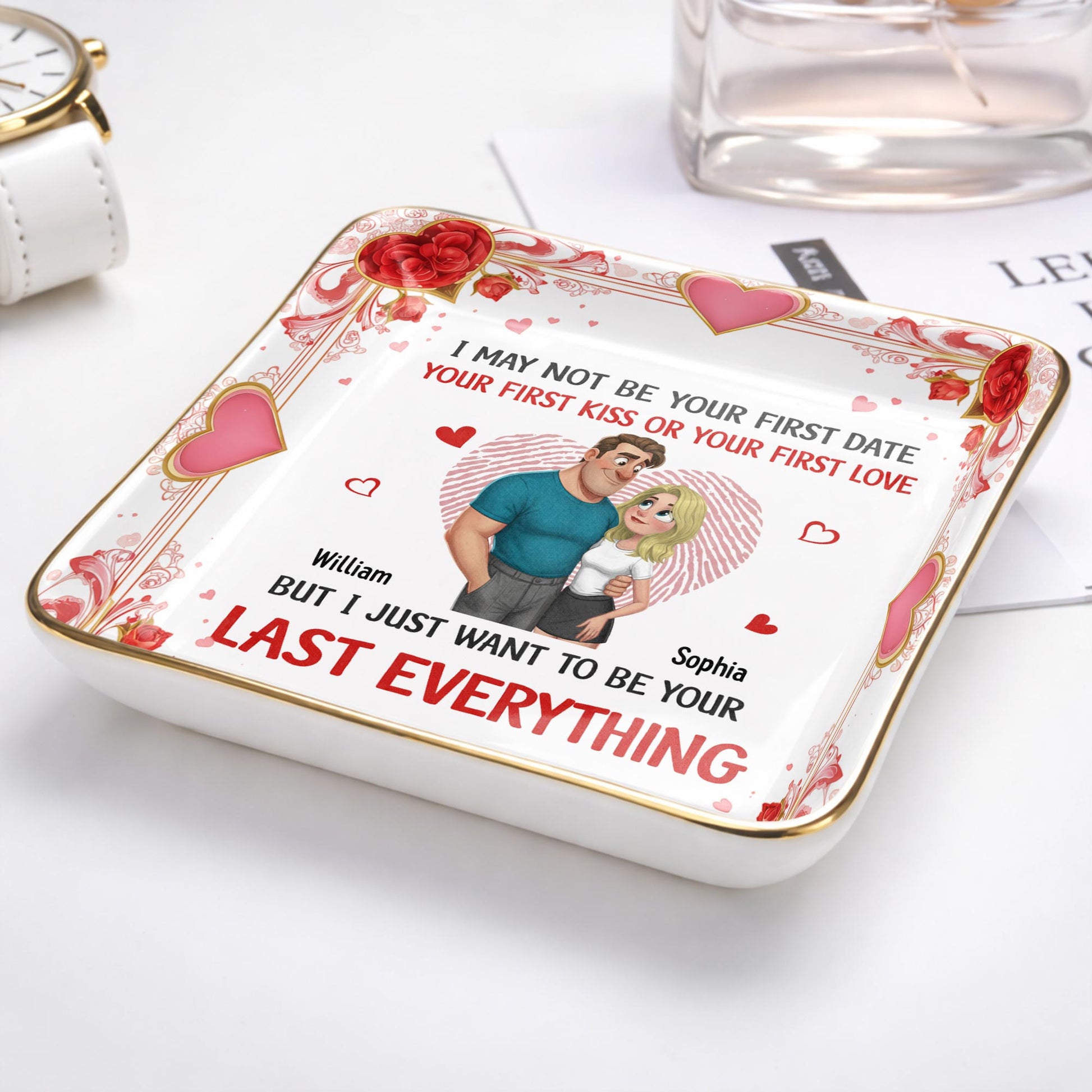 I May Not Be Your First Date But I Just Want To Be Your Last Everything, Hearts And Couple