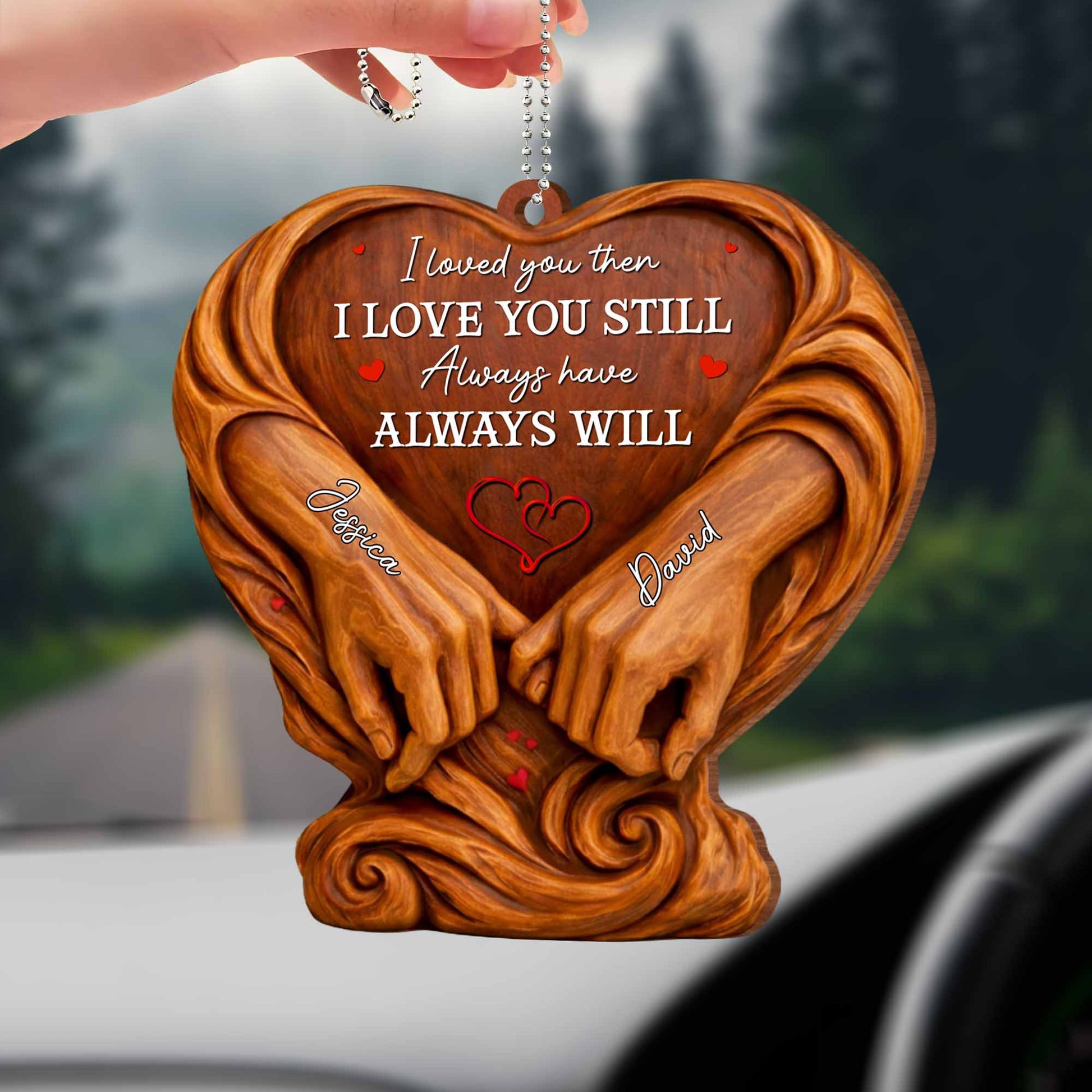 I Loved You Then, Always Have, Hands And Heart Design