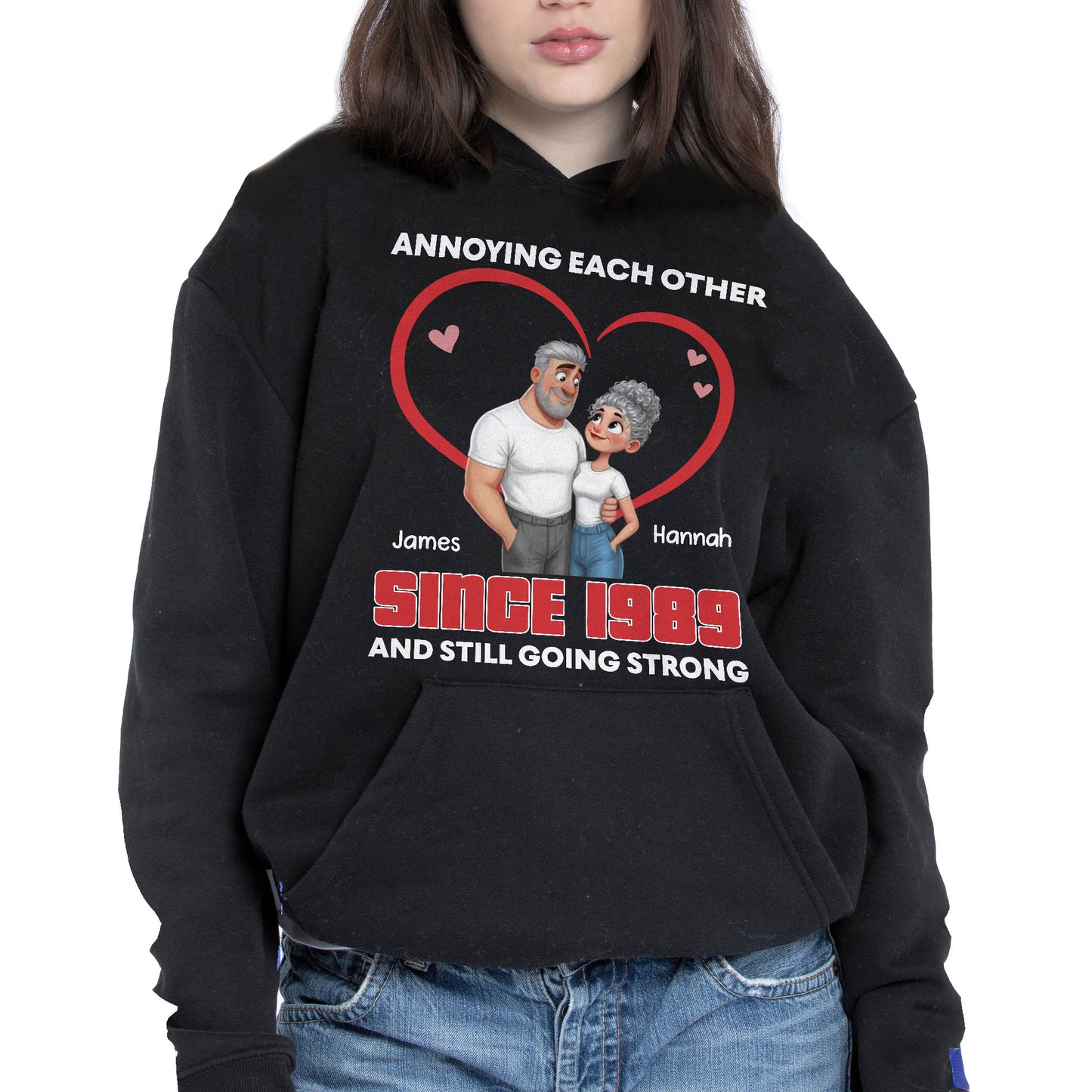 Annoying Each Other Since and Still Going Strong Couple Heart