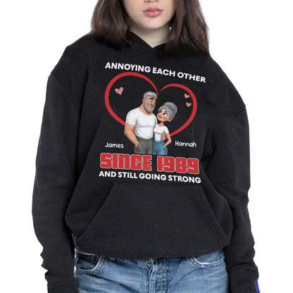 Annoying Each Other Since and Still Going Strong Couple Heart