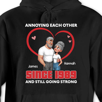 Annoying Each Other Since and Still Going Strong Couple Heart