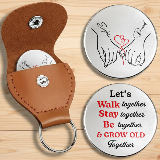 Let's Walk Together Stay Together Holding Hands With Hearts