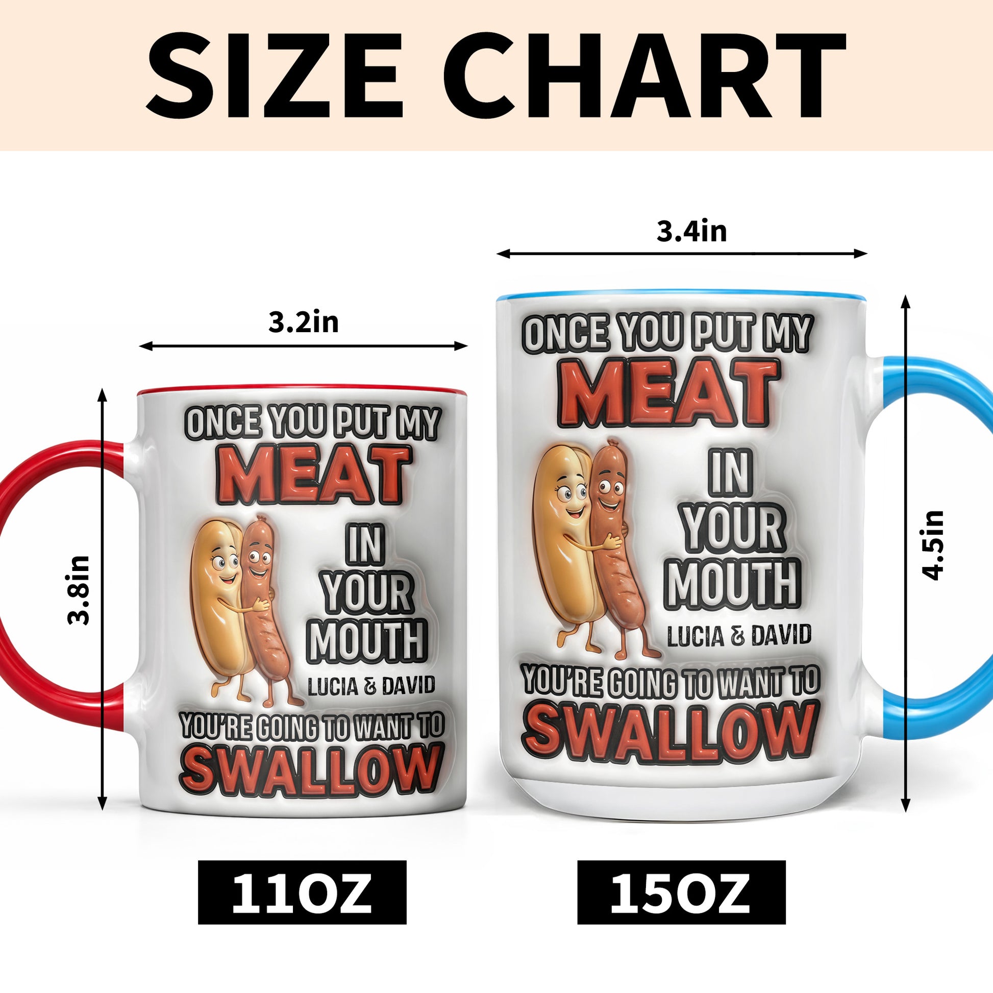 Once You Put My Meat In Your Mouth, Animated Sausages Mug