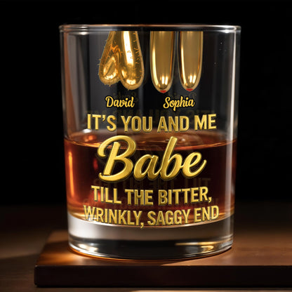 It's You And Me Babe Till The Bitter End