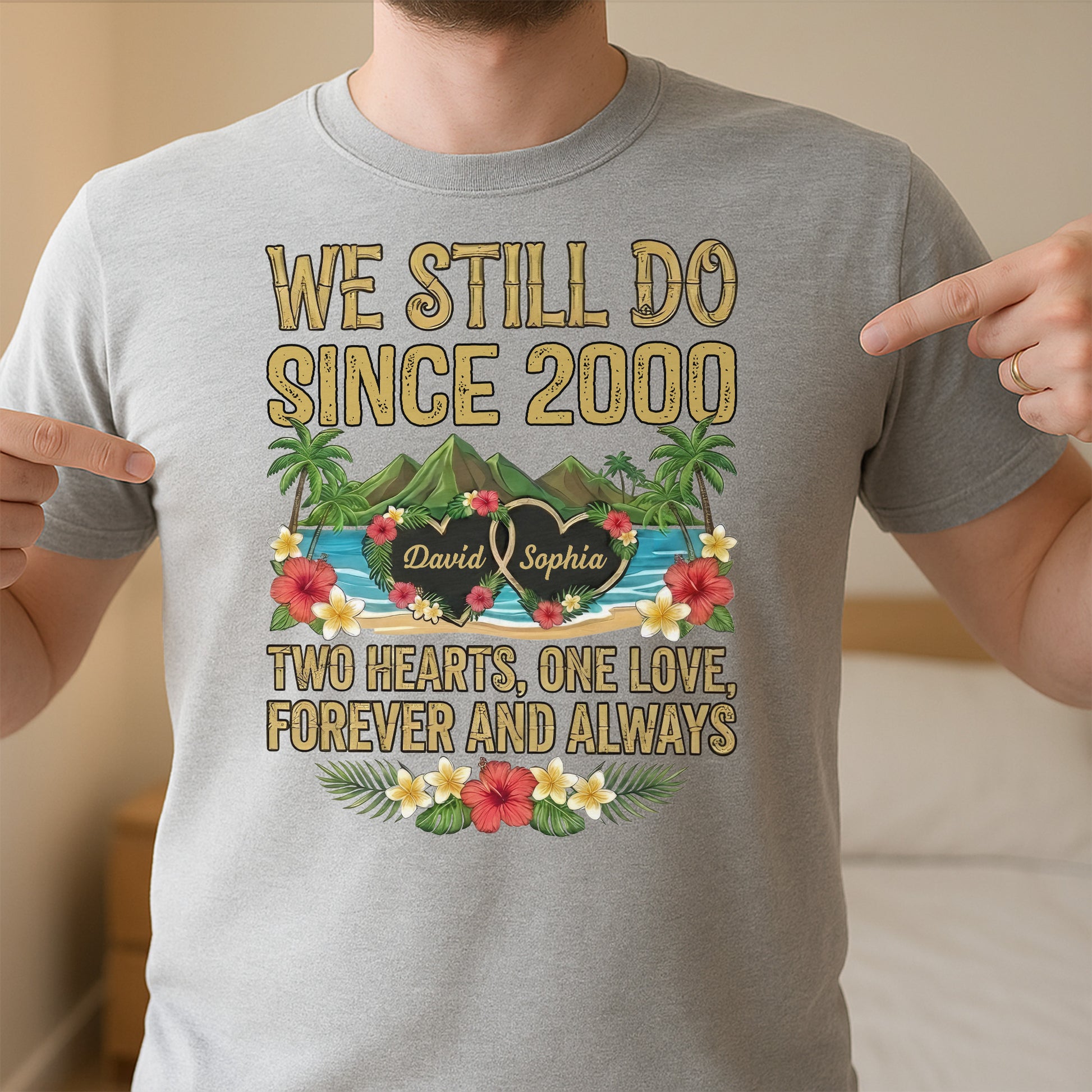 We Still Do Since [Year], Two Hearts, One Love, Anniversary