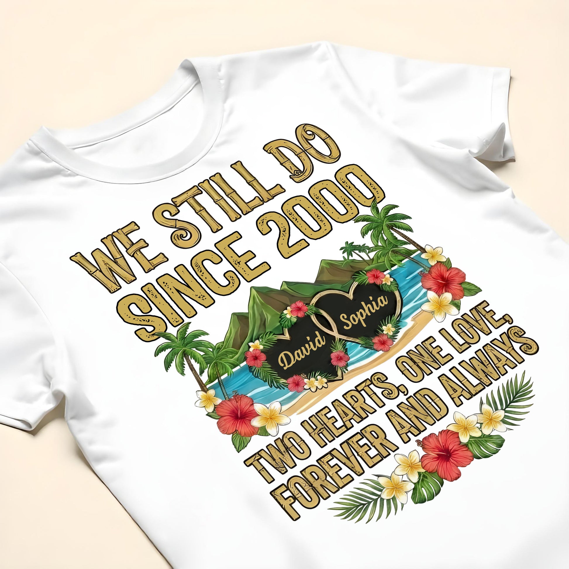 We Still Do Since [Year], Two Hearts, One Love, Anniversary