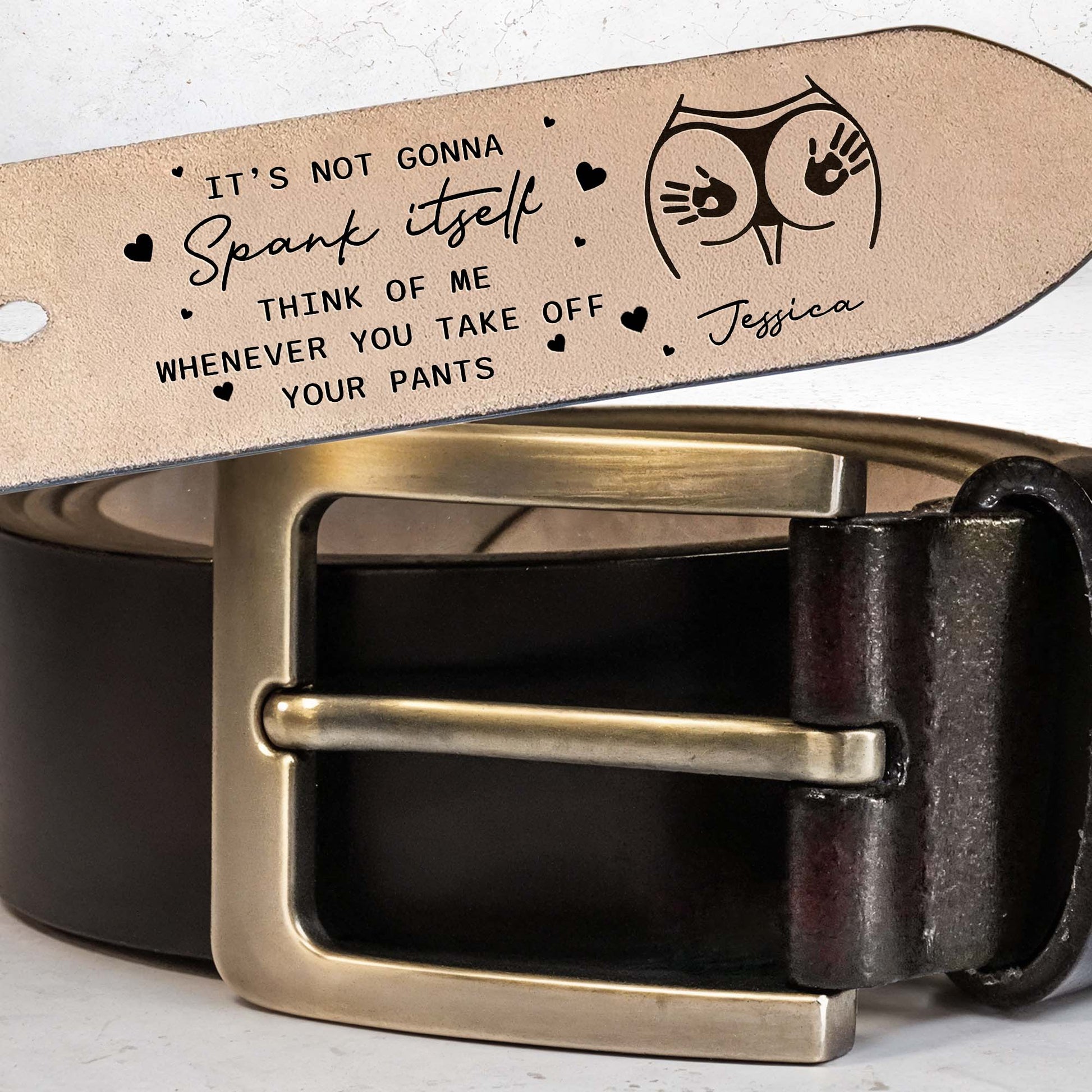 Think Of Me Whenever You Take Off Your Pants