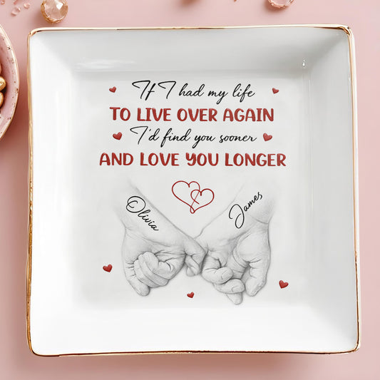 If I Had My Life To Live Over Again Holding Hands Hearts