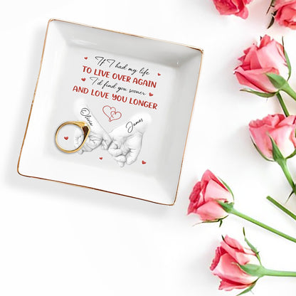 If I Had My Life To Live Over Again Holding Hands Hearts