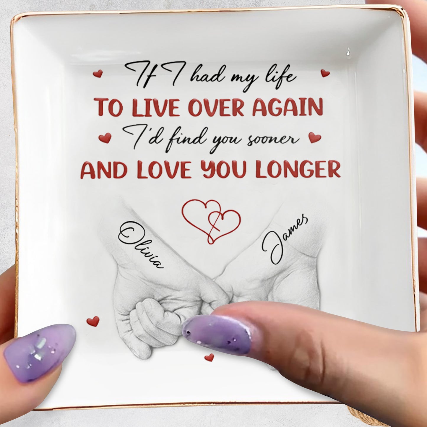 If I Had My Life To Live Over Again Holding Hands Hearts