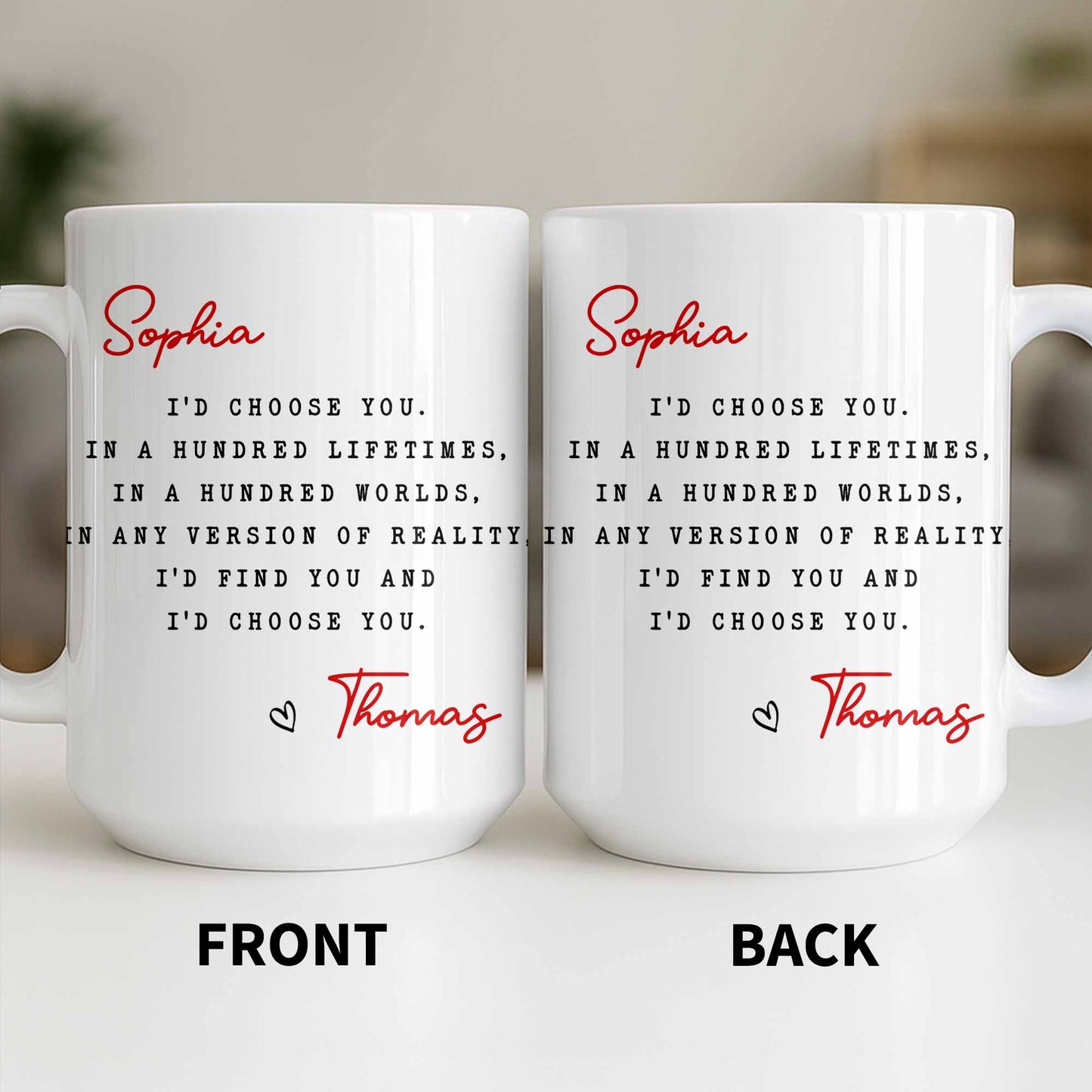 I'd Choose You in Any Version of Reality Romantic Custom Gift