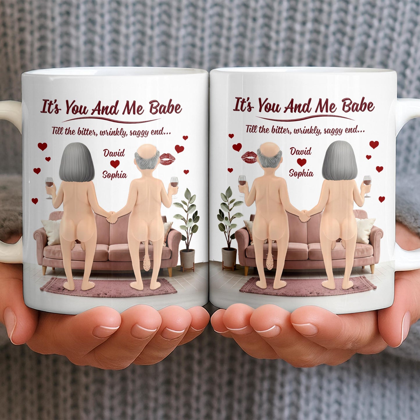 It's You And Me Babe Till The Bitter, Wrinkly, Saggy End