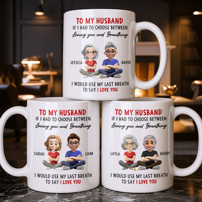 To My Husband, Loving You Over Breathing