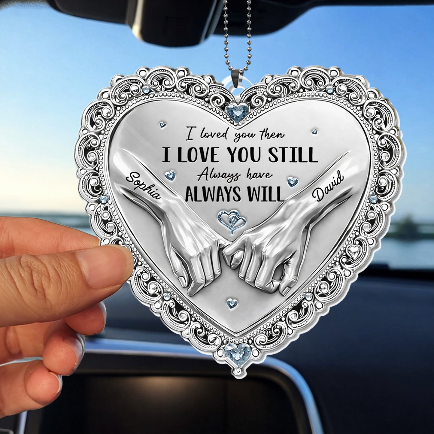 I Loved You Then I Love You Still Hands Heart