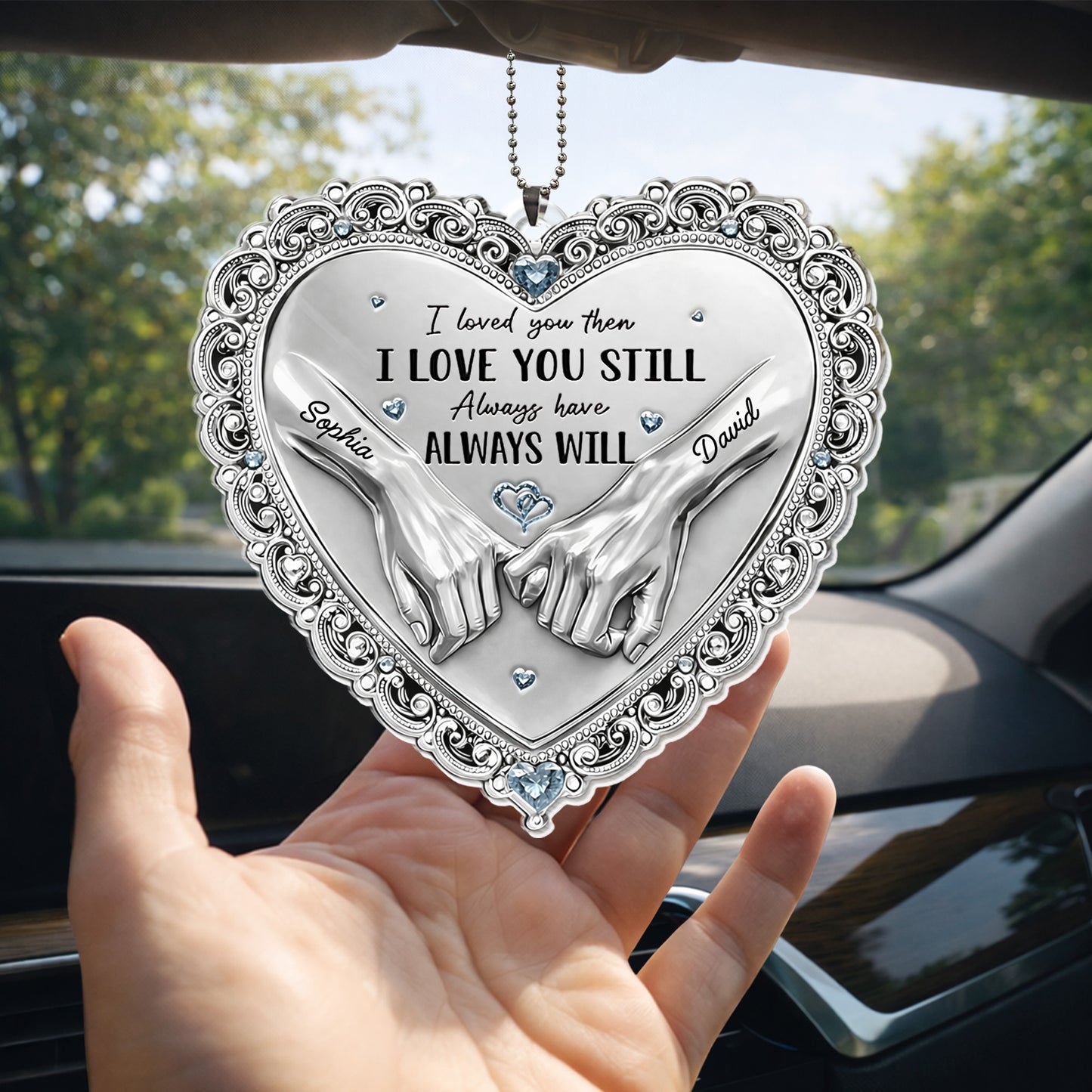 I Loved You Then I Love You Still Hands Heart