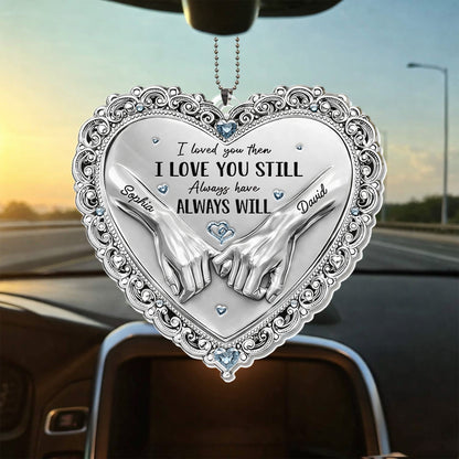 I Loved You Then I Love You Still Hands Heart