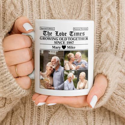 The Love Times, Growing Old Together, Photos Of A Couple - Personalized Custom Coffee Mug - CPL1316_MG