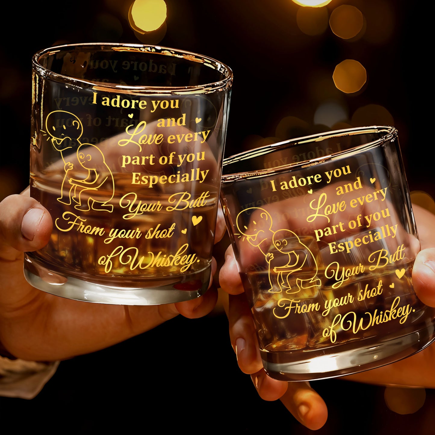 I Adore You and Love Every Part of You Especially Your Butt