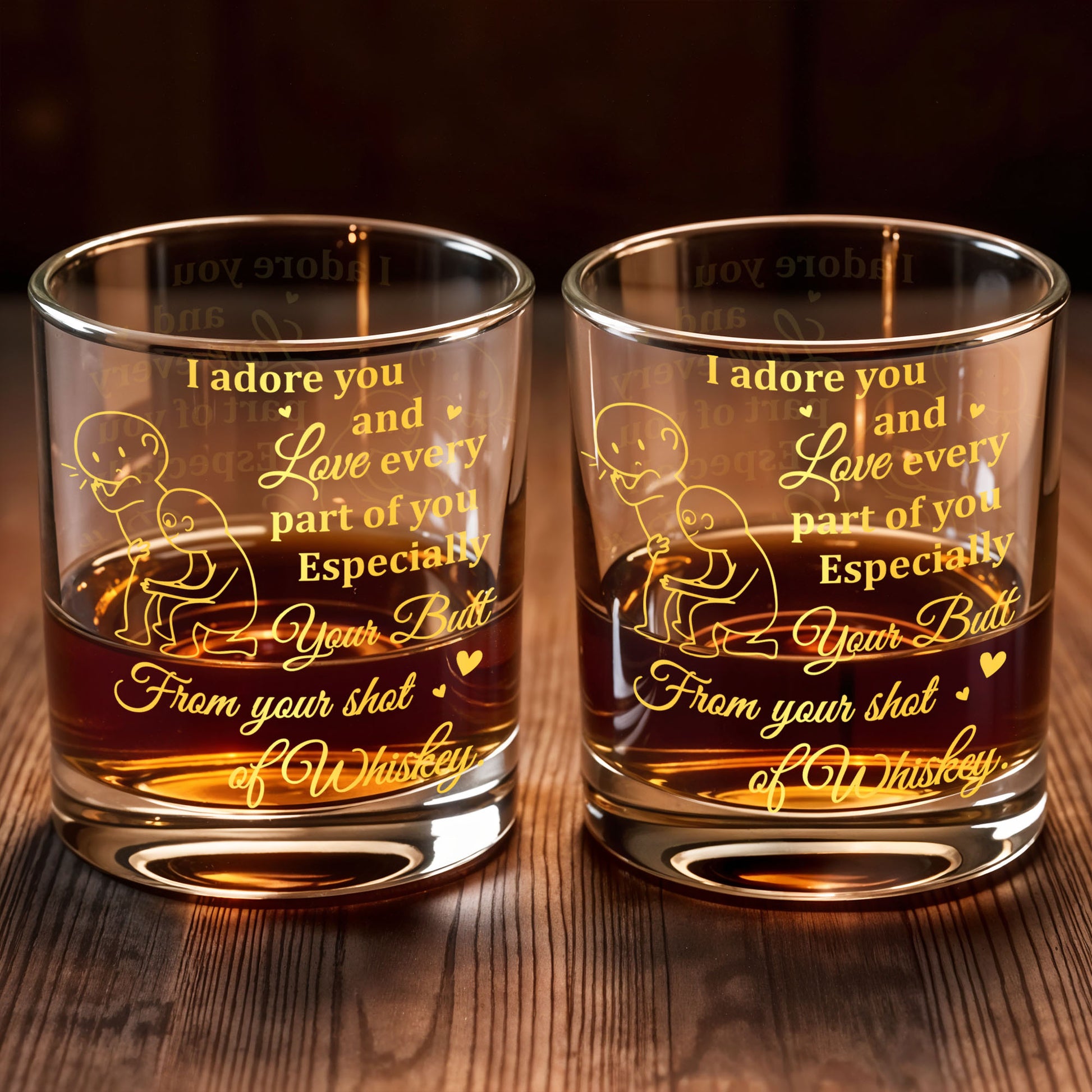 I Adore You and Love Every Part of You Especially Your Butt